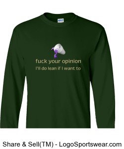fuck your opinion long sleeve Design Zoom